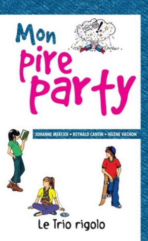 Mon pire party
