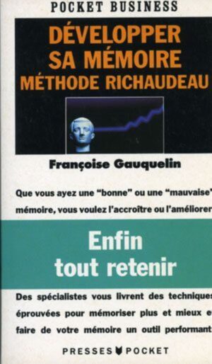 Développer sa mémoire - Méthode Richaudeau