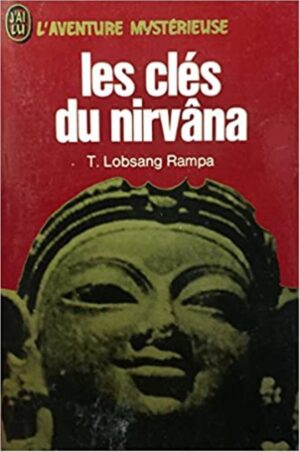 Les clés du Nirvâna