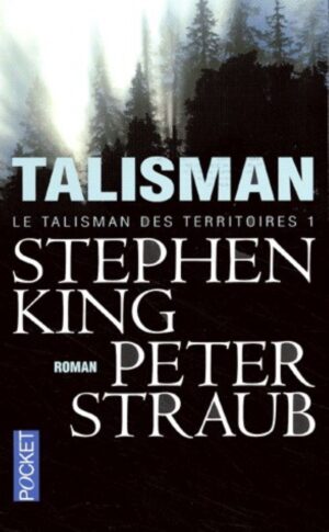 Le talisman des territoires Tome 1. Talisman