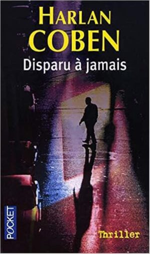Disparu à jamais