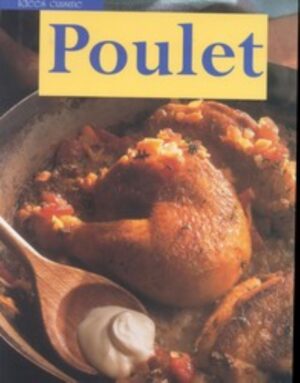 Poulet - Idées cuisine
