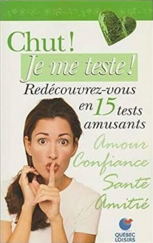 Chut! Je me teste!