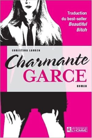 Charmante garce