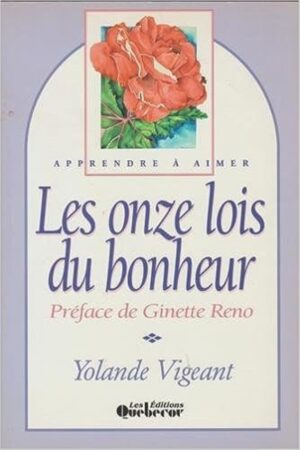 Les onze lois du bonheur (ancien livre de bibliothèque)