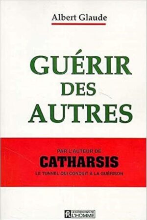 Guérir des autres