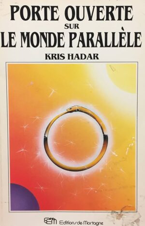 Porte ouverte sur le monde parallèle