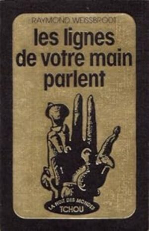 Les lignes de votre main parlent