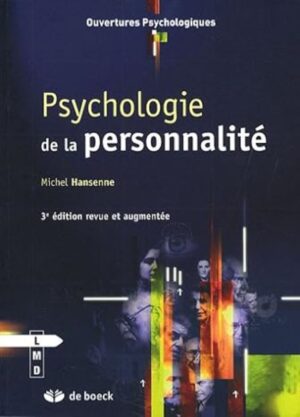 Psychologie de la personnalité (3e édition revue et augmentée)