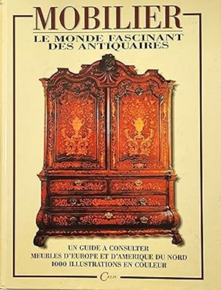 Mobilier - Le monde fascinant des antiquaires