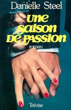 Une saison de passion