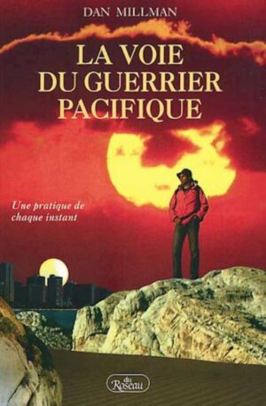 La voie du guerrier pacifique