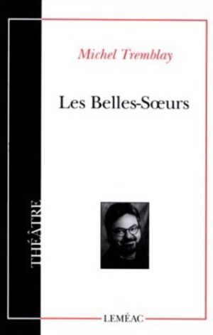 Les Belles-Sœurs