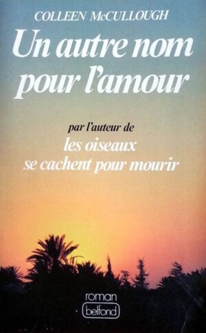 Un autre nom pour l'amour