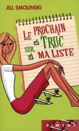 Le prochain truc sur ma liste
