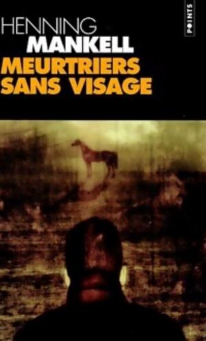Meurtriers sans visage