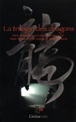 La trilogie des dragons