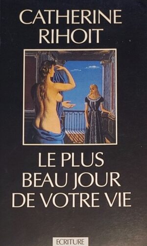 Le plus beau jour de votre vie