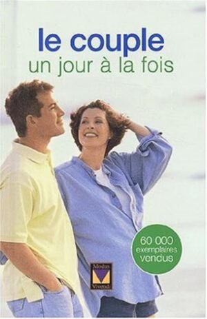 Le couple un jour à la fois