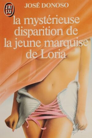La mystérieuse disparition de la jeune marquise de Loria