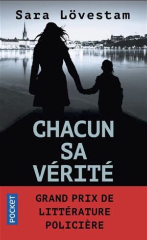 Chacun sa vérité