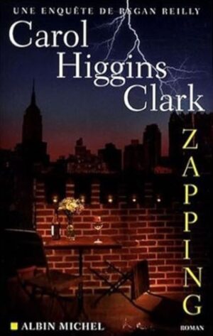 Zapping - Une enquête de Regan Reilly