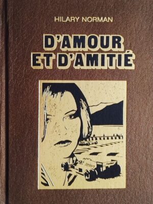 D'amour et d'amitié