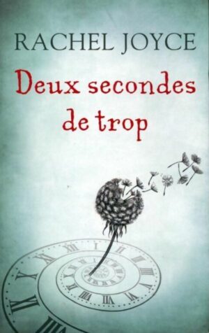 Deux secondes de trop