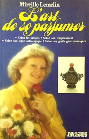 L'art de se parfumer