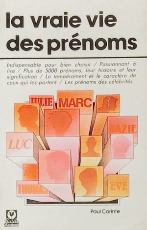 La vraie vie des prénoms