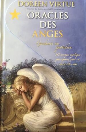 Oracles des anges - Guidance au quotidien