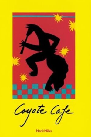 Coyote Cafe (english edition)