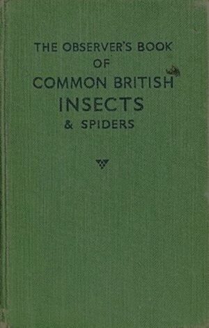 The Observer's Book of Common British Insects & Spiders