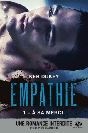 Empathie Tome 1. À sa merci