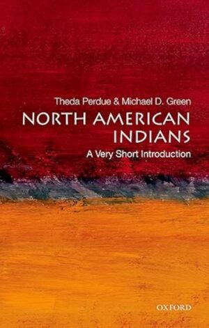 North American Indians - A Very Short Introduction