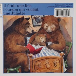 Il était une fois l'ourson qui voulait une Juliette