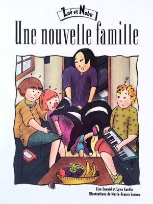 Zoé et Nobu - Une nouvelle famille