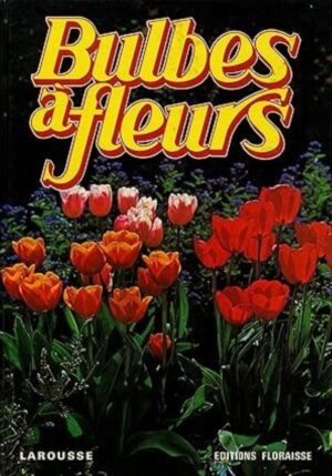 Bulbes à fleurs