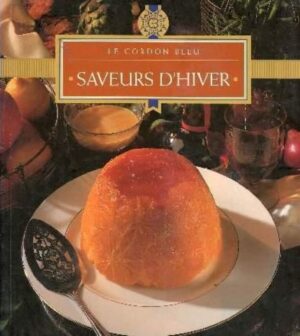 Le Cordon Bleu - Saveurs d'hiver (ancien livre de bibliothèque)
