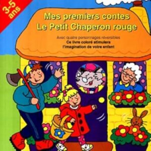 Mes premiers contes - Le Petit Chaperon rouge