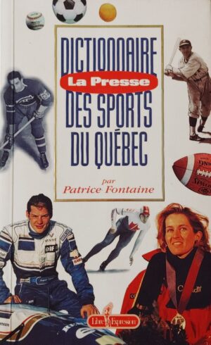 Dictionnaire La Presse des sports du Québec
