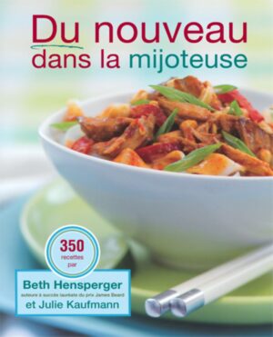 Du nouveau dans la mijoteuse