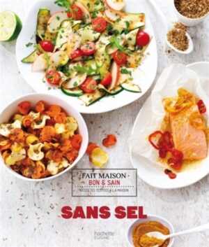 Fait maison Tome 7. Sans sel