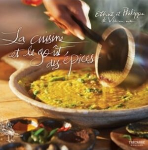 La cuisine et le goût des épices