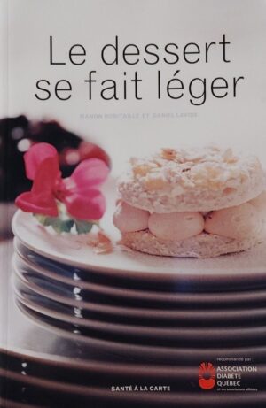 Le dessert se fait léger