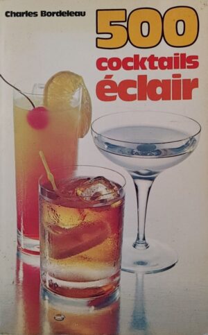500 cocktails éclair