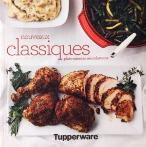 Nouveaux classiques - Plats-minutes réconfortants