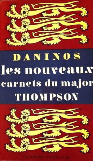 Les nouveaux carnets du major Thompson