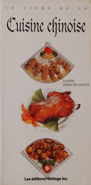 Le livre de la cuisine chinoise
