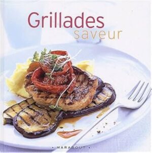 Grillades saveur (ancien livre de bibliothèque)